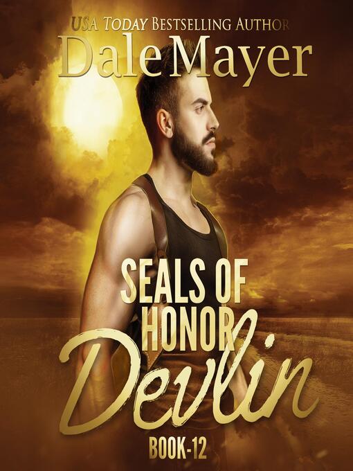 Title details for SEALs of Honor by Dale Mayer - Available